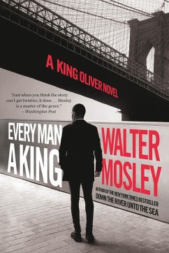 Every Man a King - Mosley, Walter