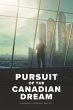 Pursuit of the Canadian Dream - Bild 1
