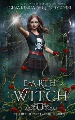Earth Witch - Kincade, Gina; Gorri, C. D.