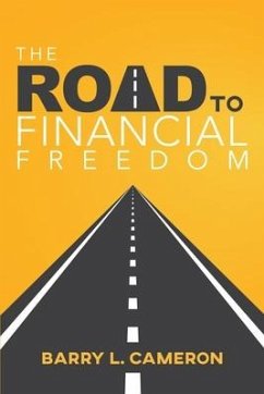 Road to Financial Freedom - Cameron, Barry