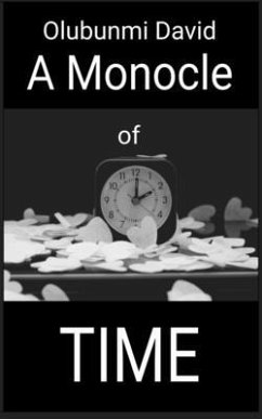 A Monocle of Time - David, Olubunmi