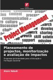 Planeamento de projectos, monitorização e avaliação de impactos