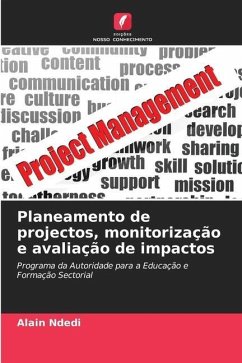 Planeamento de projectos, monitorização e avaliação de impactos - Ndedi, Alain