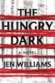 The Hungry Dark