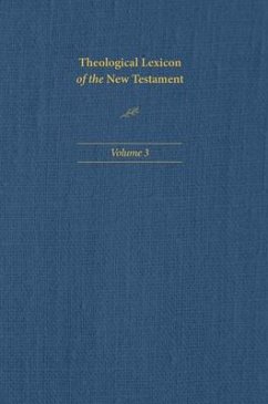 Theological Lexicon of the New Testament: Volume 3 - Spicq, Ceslas