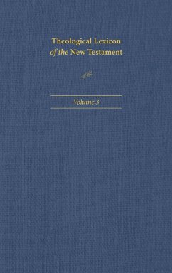 Theological Lexicon of the New Testament: Volume 3 - Spicq, Ceslas