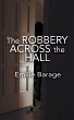 The Robbery Across the Hall - Bild 1
