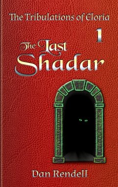 the Last Shadar (gloss hardcover) - Rendell, Dan