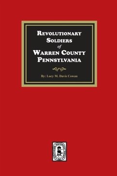 Revolutionary Soldiers of Warren County, Pennsylvania - Cowan, Lucy M Davis