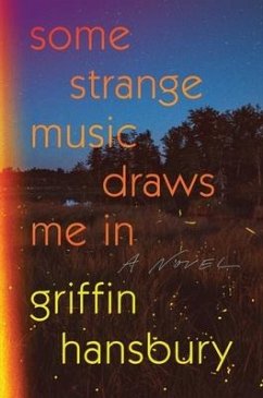 Some Strange Music Draws Me in - Hansbury, Griffin