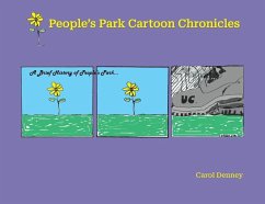 People's Park CartoonChronicles - Denney, Carol