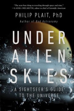 Under Alien Skies - Plait, Philip, Ph.D.