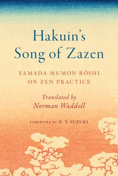 Hakuin's Song of Zazen - Roshi, Yamada Mumon