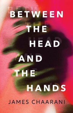 Between the Head and the Hands - Chaarani, James