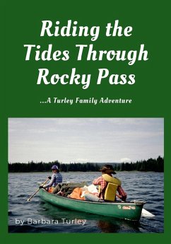 Riding the Tides Through Rocky Pass - Turley, Barbara