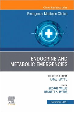 Endocrine and Metabolic Emergencies, an Issue of Emergency Medicine Clinics of North America