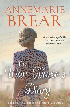 The War Nurse's Diary - Brear, Annemarie