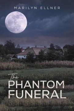 The Phantom Funeral - Ellner, Marilyn