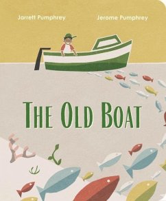 The Old Boat - Pumphrey, Jarrett; Pumphrey, Jerome