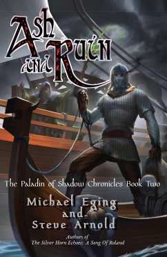 Ash and Ruin - Eging, Michael; Arnold, Steve