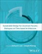 Sustainable Design for Uncertain Futures - Bild 1