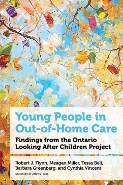 Young People in Out-Of-Home Care - Flynn, Robert J; Miller, Meagan