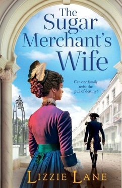 The Sugar Merchant's Wife - Lizzie Lane