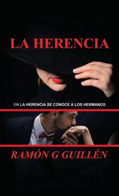 La Herencia - Guillén, Ramón G.