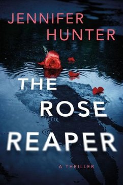 The Rose Reaper - Hunter, Jennifer