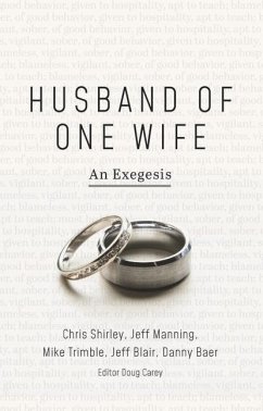 Husband of One Wife - Shirley, Chris; Manning, Jeff; Trimble, Mike