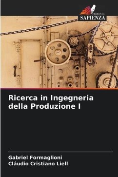 Ricerca in Ingegneria della Produzione I - Formaglioni, Gabriel;Cristiano Liell, Cláudio