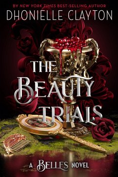 The Beauty Trials - Clayton, Dhonielle