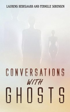 Conversations with Ghosts - Hedegaard, Laurens; Sorensen, Pernille