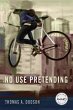 No Use Pretending - Bild 1