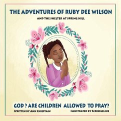 The Adventures of Ruby Dee Wilson: and the Shelter at Spring Hill - Chieftain, Ann