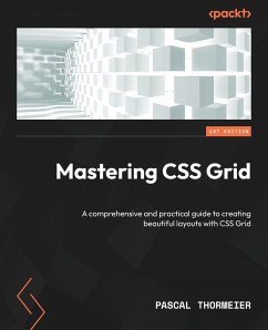 Mastering CSS Grid - Thormeier, Pascal