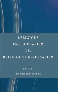 Religious Particularism vs. Religious Universalism