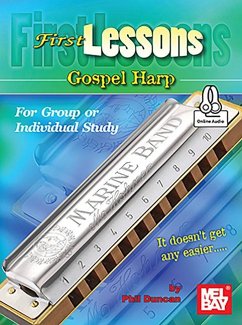 First Lessons Gospel Harp for Group or Individual Study - Phil Duncan