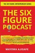 The Six Figure Podcast - Bild 1