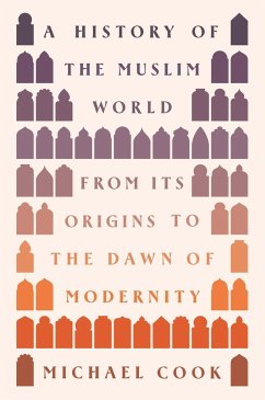 A History of the Muslim World - Cook, Michael A.