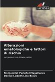 Alterazioni ematologiche e fattori di rischio