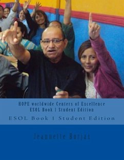 HOPE worldwide Centers of Excellence ESOL Book 1 - Student Edition: Student Edition - Borjas, Jeannette