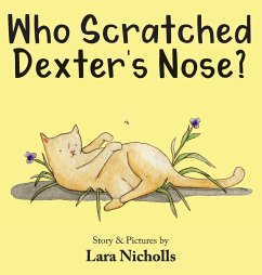 Who Scratched Dexter's Nose? - Nicholls, Lara