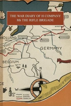 The War Diary of H Company: 8th THE RIFLE BRIGADE - Brigade History