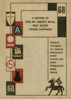 History of 2/6th Bn. Queen's Royal Regt. in the Italian Campaign - Regimental History