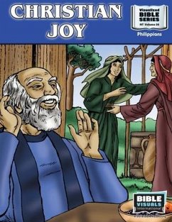 Christian Joy: New Testament Volume 30: Philippians - Habecker, Marilyn P.; International, Bible Visuals