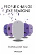 People Change Like Seasons - Bild 1