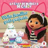 La Casa de Muñecas de Gabby: Visita Familiar Gati-Perfecta (Gabby's Dollhouse: Purr-Fect Family Visit)
