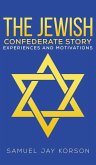 The Jewish Confederate Story