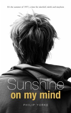 Sunshine on My Mind - Yorke, Philip